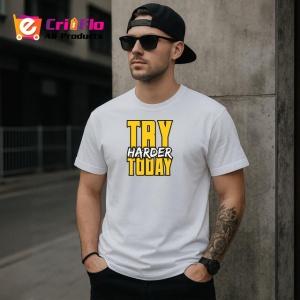 Tricou Try Harder Today Text Galben 3D V2, din bumbac 100% , tricou alb pentru Copii | Dama | Barbat - Img 9