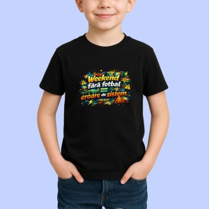 Tricou Weekend Fara Fotbal Eroare De Sistem V1, din bumbac 100%, tricou negru Copii | Dama | Barbat