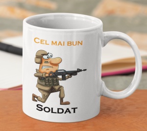 Cana alba personalizata cu mesajul - Cel mai bun Soldat - Cadou - Img 2