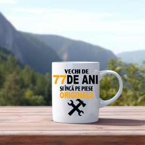 Cana alba personalizata cu textul Vechi de .. ani si inca pe piese originale - Img 24