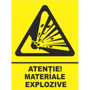 Indicator Atentie materiale explozive, Sticker autocolant