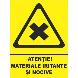 Indicator Atentie materiale iritate si nocive, Sticker autocolant