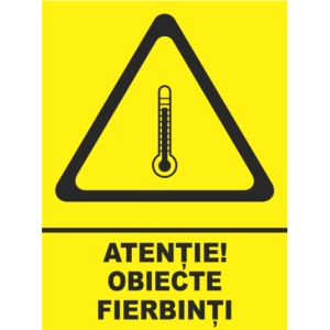 Indicator Atentie obiecte fierbinti, Sticker autocolant