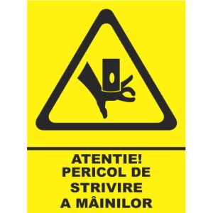 Indicator Atentie pericol de strivire a mainilor, Sticker autocolant