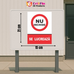 Indicator Atentie se lucreaza (4), Sticker autocolant - Img 2