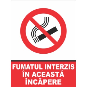 Indicator Fumatul interzis in aceasta incapere, Sticker autocolant