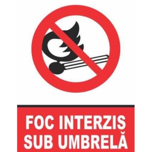 Indicator Indicator foc interzis sub umbrela, Sticker autocolant