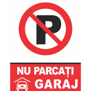 Indicator Indicator nu parcati garaj, Sticker autocolant