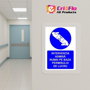 Indicator Interventia admisa numai pe baza permisului de lucru indicator de obligativitate, Sticker autocolant - Img 5