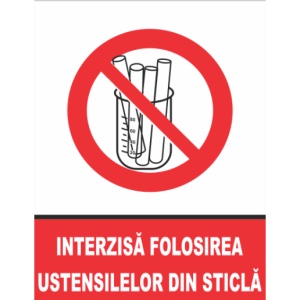 Indicator Interzisa folosirea ustensilelor din sticla, Sticker autocolant
