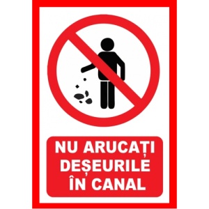 Indicator Nu aruncati deseurile in canal, Sticker autocolant