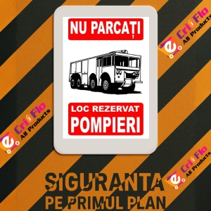 Indicator Nu parcati loc rezervat pompieri PSI autoadeziv sticker autocolantSticker autocolant - Img 3