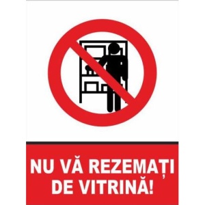 Indicator Nu va rezemati de vitrina, Sticker autocolant