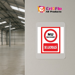 Indicator Placute nu inchideti se lucreaza, Sticker autocolant - Img 3