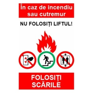 Indicator protectia muncii in caz de incendiu nu folosti liftul, Sticker autocolant
