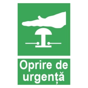 Indicator protectia muncii oprire de urgenta, Sticker autocolant