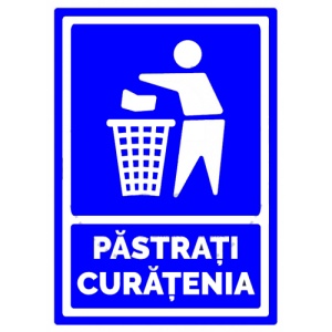 Indicator Semn de loc pastrati curatenia, Sticker autocolant