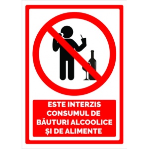 Indicator Semn este interzis consumul de bauturi alcoolice si de alimente, Sticker autocolant