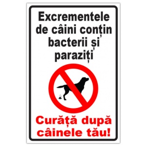Indicator Semn excrementele de caini contin bacterii si paraziti curata dupa cainele tau, Sticker autocolant