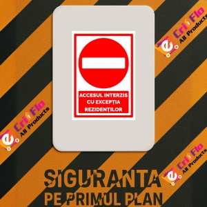 Indicator Semn pentru accesul interzis cu exceptia rezidentilor, Sticker autocolant - Img 3