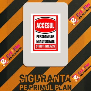 Indicator Semn pentru accesul si persoanelor neautorizate strict interzis, Sticker autocolant - Img 3