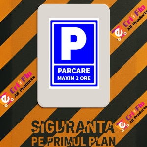 Indicator Semn pentru parcare maxim doua ore, Sticker autocolant - Img 3