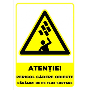 Indicator Semn pentru pericol de cadere obiecte caramizi de pe flux sortare, Sticker autocolant