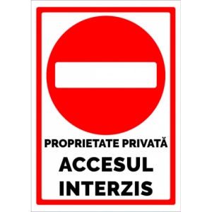 Indicator Semn pentru proprietate privata si accesul interzis, Sticker autocolant