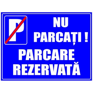 Indicator Semne de parcare nu parcati parcare rezervata, Sticker autocolant