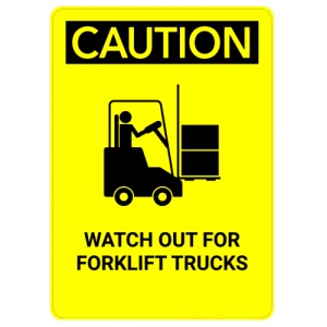 Indicator Sign caution watch out for forklift trucks, Sticker autocolant