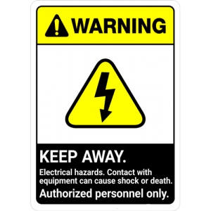 Indicator Sign warning keep away electrical hazards contact with equipment can cause shock or death authorized personnel only, Sticker autocolant