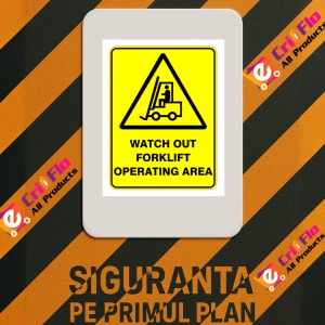 Indicator Sign watch out forklift operating area, Sticker autocolant - Img 3