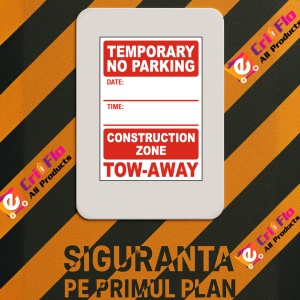 Indicator Temporary No Parking Construction Zone Tow-Away Sign, Sticker autocolant - Img 3