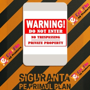 Indicator Warning do not enter no trespassing private property, Sticker autocolant - Img 3