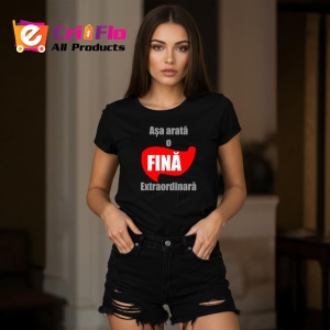 Tricou Asa Arata O Fina Extraordinara Text Rosu V2, din bumbac 100%, tricou negru Dama