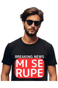 Tricou barbat Breaking News - Mi se rupe