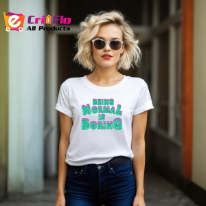 Tricou Being Normal Is Boring Text Colorat V1, din bumbac 100% , tricou alb pentru Copii | Dama | Barbat - Img 8