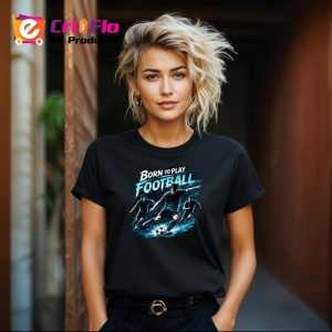 Tricou Born To Play Football Jucator Teren V2, din bumbac 100%, tricou negru Copii | Dama | Barbat - Img 8