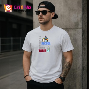 Tricou Ca Sa Te Lasi De Alcool Iti Trebuie Tarie, din bumbac 100% , tricou alb pentru Dama | Barbat - Img 6