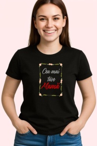 Tricou Cea Mai Tare Mama Rama Flori Eleganta, din bumbac 100%, tricou negru Dama - Img 2
