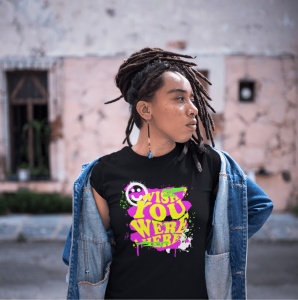 Tricou dama Streetwear - Wish You Were Here - din bumbac, personalizat - Cadou - Img 2