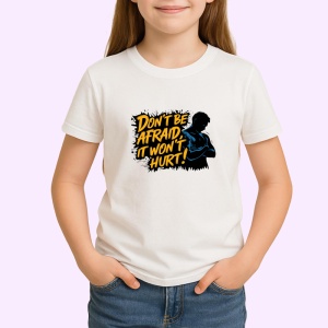 Tricou Dont Be Afraid It Wont Hurt Box, Copii | Dama | Barbat - Img 2