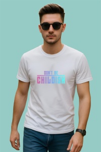 Tricou Dont Be Childish Text Colorat Pastel, din bumbac 100% , tricou alb pentru Copii | Dama | Barbat - Img 3