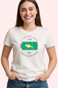 Tricou I Am Not Lazy Power Saving Mode Baterie Verde, din bumbac 100% , tricou alb pentru Copii | Dama | Barbat - Img 2