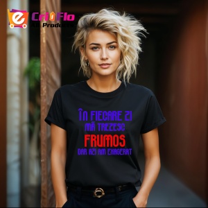 Tricou in fiecare zi ma trezesc frumos dar azi am exagerat mesaj narcisist comic, Copii | Dama | Barbat , tricou negru - Img 4