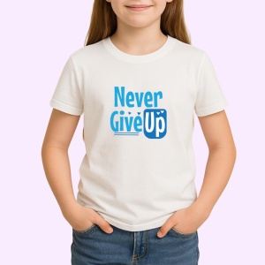 Tricou Never Give Up Font Albastru V4, din bumbac 100% , tricou alb pentru Copii | Dama | Barbat