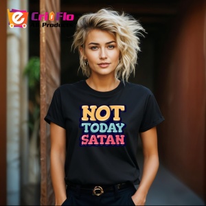 Tricou Not Today Satan Text Mare Colorat, din bumbac 100%, tricou negru Copii | Dama | Barbat - Img 8