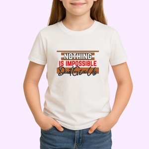 Tricou Nothing Is Impossible Dont Give Up V1, din bumbac 100% , tricou alb pentru Copii | Dama | Barbat - Img 2