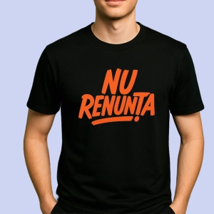 Tricou Nu renunta Negru, Copii | Dama | Barbat - Img 2