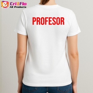 Tricou PROFESOR, Personalizat | Unisex Dama si Barbat - Img 3